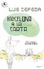 Barcelona a la carta Barcelona a la carta