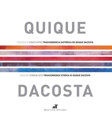 Quique Dacosta, el último libro-web publicado con Montagud Editores Quique Dacosta, el último libro-web publicado con Montagud Editores