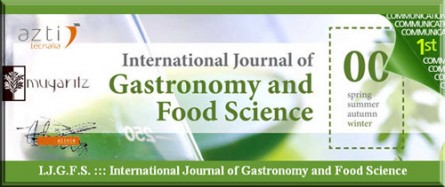 International Journal of Gastronomy and Food Science International Journal of Gastronomy and Food Science