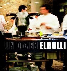 "Un día en elBulli" "Un día en elBulli"