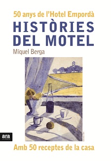 El Motel Empordà celebra 50 años con un libro 0