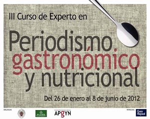 Cartel del curso. Se inaugura la III edición del Curso de Periodismo Gastronómico y Nutricional de la UCM 0