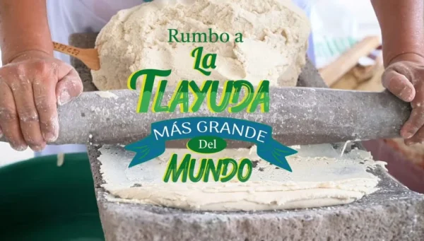 La tlayuda más grande del mundo