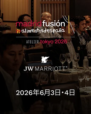 Madrid Fusión Atelier Tokyo 2026